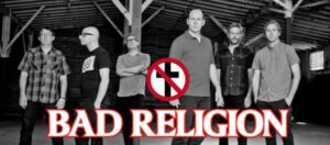 Bad Religion: Sve Što Trebate Znati