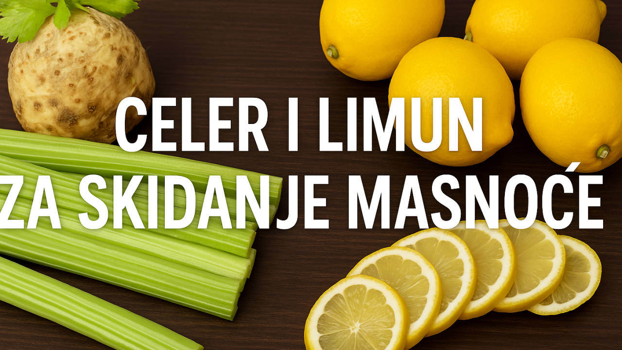 Kako Celer i Limun Pomažu u Mršavljenju i Snižavanju Masnoća