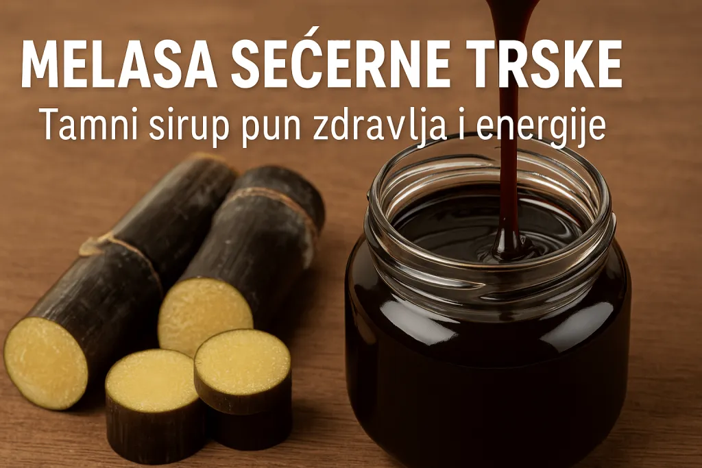 Melasa Šećerne Trske – Prirodni Zaslađivač pun Minerala i Energije