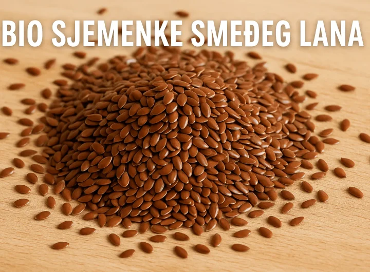 Bio Sjemenke Smeđeg Lana – Zlato Prirode za Vaše Zdravlje