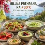 Biljna Prehrana Na +30°C: Što Jesti Kad Apetit Pada